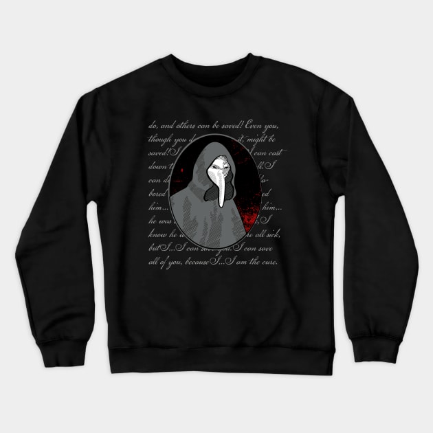 SCP-049 SCP Foundation Plague Doctor Quote Crewneck Sweatshirt by Opal Sky Studio